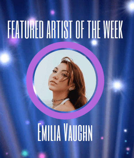 FEATURED ARTIST - Emilia Vaughn