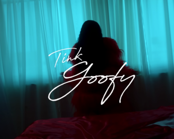Tink’s “Goofy” Is An Emotional Ride