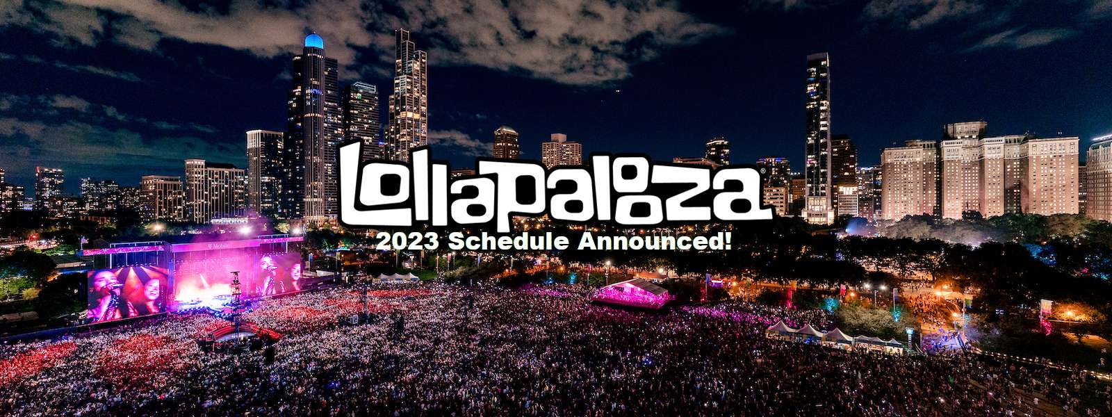2023 Lollapalooza Schedule Announced!